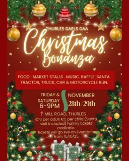 🎄✨ Christmas Bonanza in Thurles! ✨🎄

Join Thurles Gaels at Kickham Park on 28th 29th November 2025, 6-9pm for a festive family celebration!

🎅 Meet Santa Clause
🚜 Christmas Tractor, Truck, Car & Motorcycle Run
🍭 Delicious treats & holiday fun for everyone

Make magical memories this holiday season, don’t miss out!

🎟 Tickets available on Eventbrite

#Thurles #WhatsOntTipperary #VisitTipperary #Dwellawhile #LoveThurles #Munster #Ireland