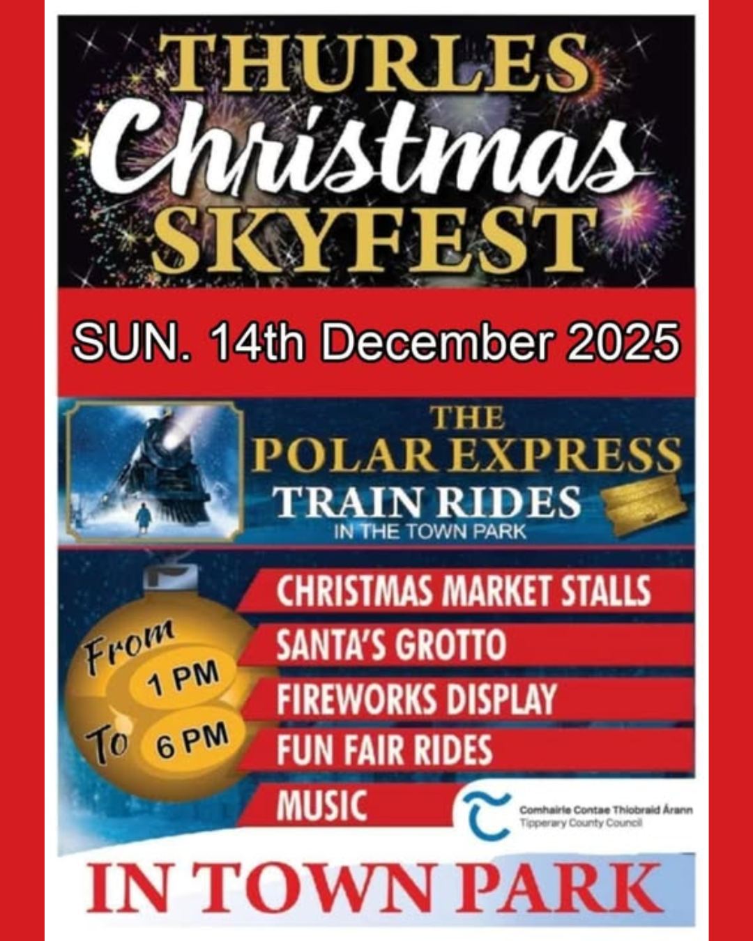 ✨🎅 Christmas magic is coming to Thurles Town Park!

Join in on the fun on Sunday, 14th December | 1pm–6pm for festive stalls, Santa’s Grotto, music, funfair rides & a sparkling fireworks finale! 🎆

Bring the whole family for a day of pure Christmas cheer! ❤️

#Thurles #WhatsOntTipperary #VisitTipperary #Dwellawhile #LoveThurles #Munster #Ireland

#thurles #tipperary #thurlesskyfest #munster #whatsontipperary #lovethurles #christmas #visittipperary #dwellawhile #ireland