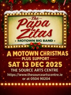 🎄✨ Get ready to groove into Christmas! ✨🎄

The Papa Zitas: A Motown Christmas brings all the 1960s Motown classics you love, plus those iconic Motown Christmas tracks!

Headed by three powerhouse vocalists and backed by an exuberant brass section, this is one festive night you don’t want to miss.
📍 The Source Arts Centre, Thurles
📅 Sat 13 Dec 2025
⏰ Doors 7.30 p.m.
🎟️ Tickets €18

Let Motown light up your Christmas! 🎶💫

#thurles #tipperary #whatsontipperary #visittipperary #dwellawhile #lovethurles #munster #ireland #tipperaryevents