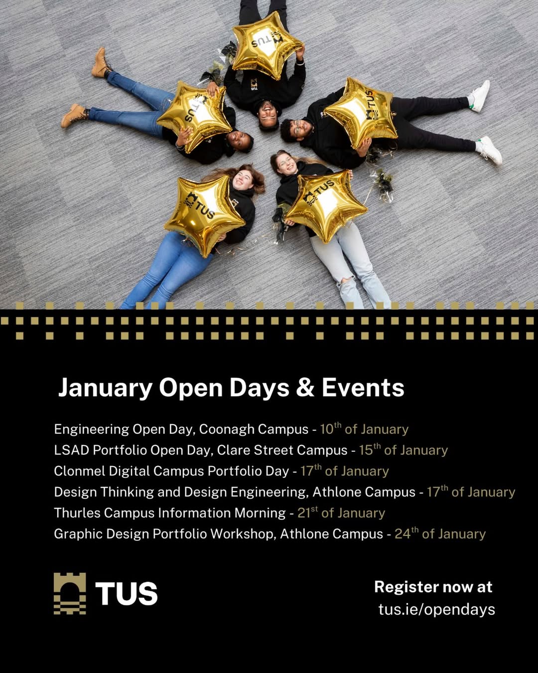 Considering TUS? Visit their January Open Days & Events! ✨

If you are thinking about your next step, TUS Open Days are a great opportunity to explore your options and get a real feel for campus life.

📍 Campuses: Limerick • Athlone • Clonmel • Thurles • Ennis
📅 Thurles Campus Open Day: Tuesday, 21st January

👋 Meet lecturers, explore courses, tour facilities, and discover what studying at TUS could look like for you.

🔗 Register now at tus.ie/opendays

#Thurles #WhatsOntTipperary #VisitTipperary #Dwellawhile #LoveThurles