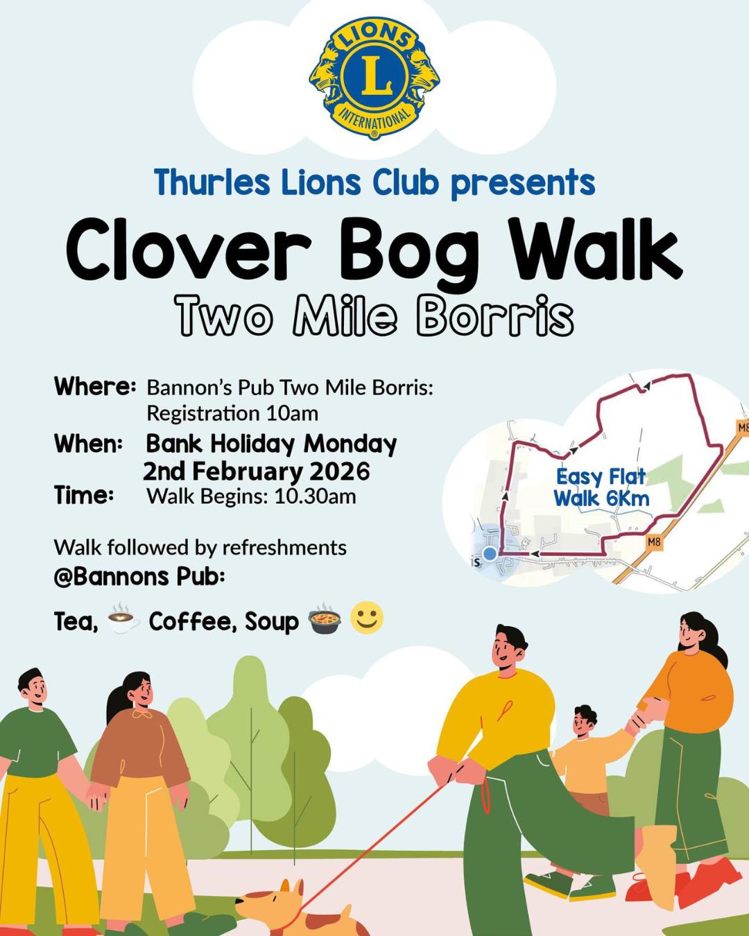Join the St. Brigid’s Bank Holiday Walk! 🌿🚶♂️

Take part in a scenic 6km easy flat walk at Bannons Pub, Two Mile Borris, on Monday 2nd February 2026. Registration at 10am, walk starts at 10:30am.

Refreshments including tea, coffee, and soup served after the walk.

All proceeds go to Thurles Lions Club & Two Mile Borris Primary School (Scoil Mochaomhóg Naofa).

Bring weather-appropriate clothing and waterproof boots. Let’s walk for a great cause!

#Thurles #WhatsOntTipperary #VisitTipperary #Dwellawhile #LoveThurles