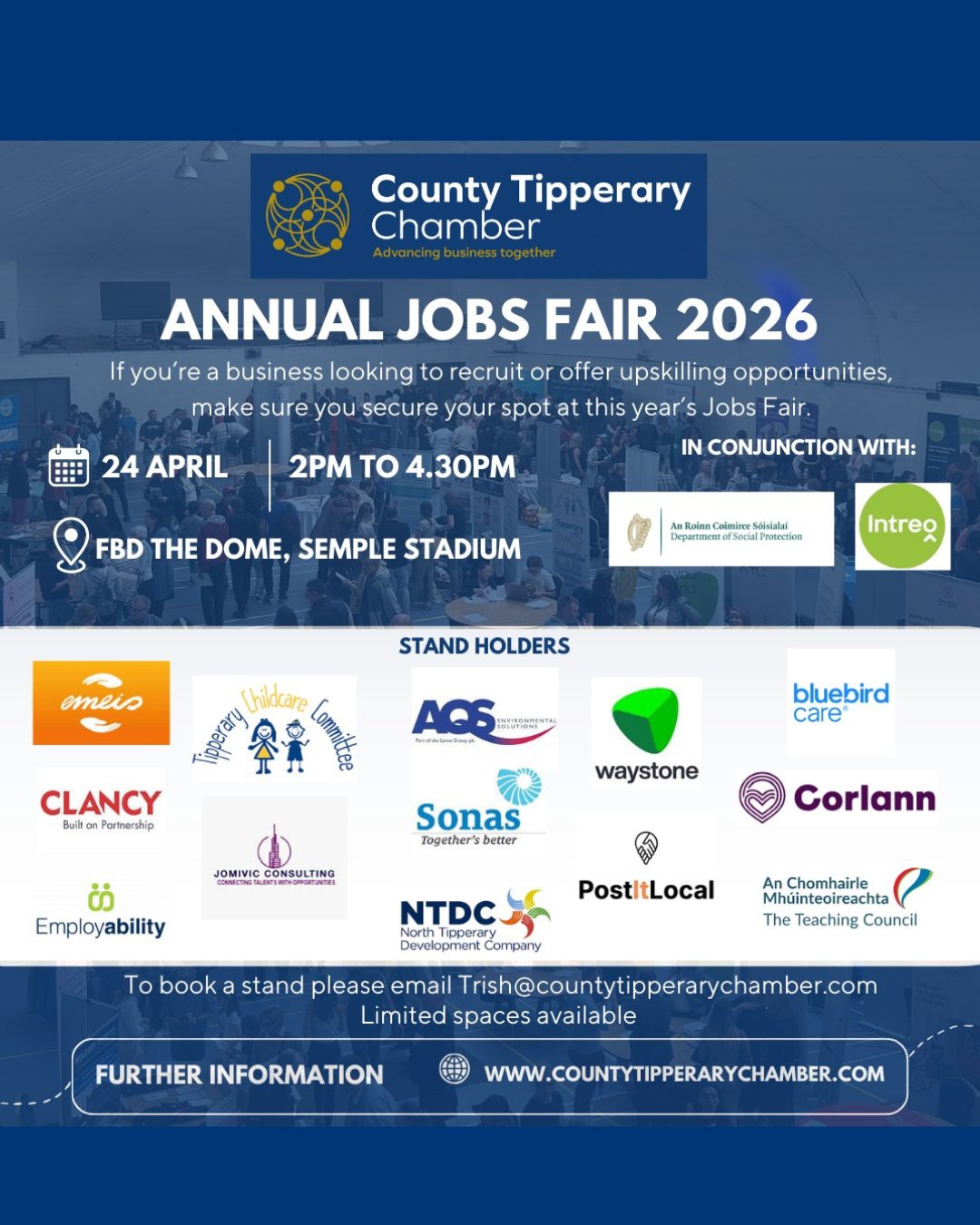 Looking for a new job, career change, or your next opportunity?

The County Tipperary Chamber Annual Jobs Fair 2026 is coming to Semple Stadium, Thurles on 24th April, bringing together employers, organisations, training providers, and career opportunities from across the region.

Whether you are actively job hunting, thinking about a change, or simply want to see what opportunities are out there, this is a great chance to connect, ask questions, and explore your next step.

📅 24 April 2026
🕑 2:00pm – 4:30pm
📍 FBD Dome, Semple Stadium, Thurles

Tag someone who might be interested 👇