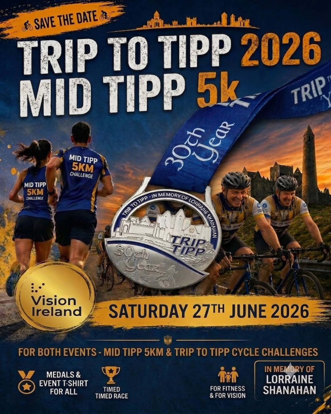 This year's Trip to Tipp and Mid Tipp 5K Challenge marks a very special milestone as the event celebrates its 30th anniversary.
Whether you are taking on one of the cycle routes, running the 5K, or enjoying the family walk, you'll be part of an incredible community event supporting a worthy cause.
This year's event is held in memory of Lorraine Shanahan and proudly supports Vision Ireland, with participants receiving a special 30th Anniversary commemorative medal to mark the occasion 🏅
📅 Saturday, 27th June 2026
📍 Thurles Sarsfields GAA Club
If you are thinking of taking part, don't leave it too late, register now and be part of this special celebration! 💙