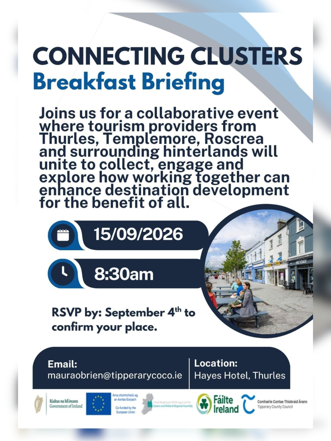 Calling all tourism & hospitality businesses in Thurles, Templemore & Roscrea!
A great networking opportunity is coming up, the Connecting Clusters Breakfast Briefing, bringing together tourism providers and businesses from across Thurles, Templemore, Roscrea, and the surrounding areas 🤝
Facilitated by Clióna O'Donnell, Tourism Activator with Tipperary County Council, with guest speakers joining on the morning, this is a chance to connect, collaborate, and explore how working together can boost destination development for everyone in the region.
🗓️ Monday, 15th September
⏰ 8:30am
📍 Hayes Hotel, Thurles
If you are involved in tourism or hospitality locally, this one's worth your time. Places are limited, so RSVP early!
📩 RSVP by 4th September to maura.obrien@tipperarycoco.ie